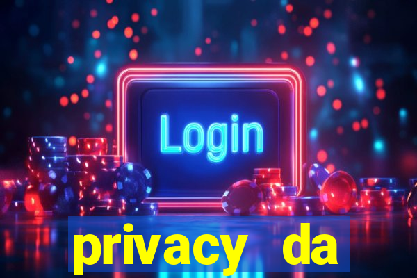 privacy da pipokinha vazado